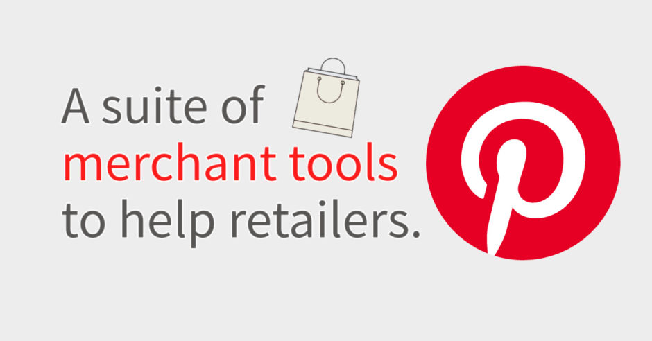 Pinterests-suite-of-merchant-tools