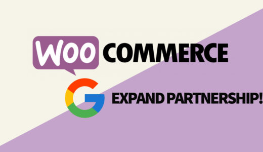 GoogleがWooCommerceとの接続を開始 〜ショッピンググラフ構想の地固めが続く